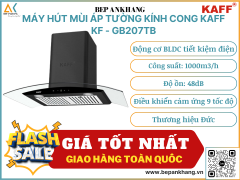 Máy hút mùi áp tường kính cong Kaff KF - GB207TB - Thương hiệu Đức